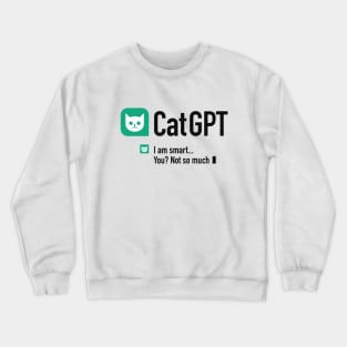 Cat GPT - 3 Crewneck Sweatshirt